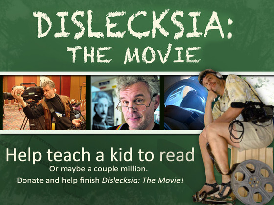 Dislecksia: The Movie